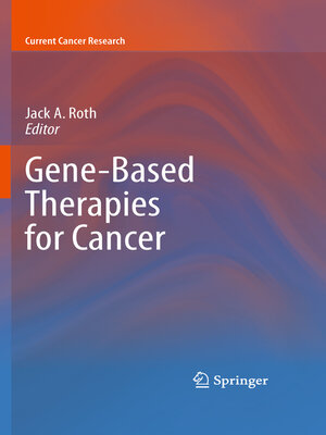 cover image of Gene-Based Therapies for Cancer